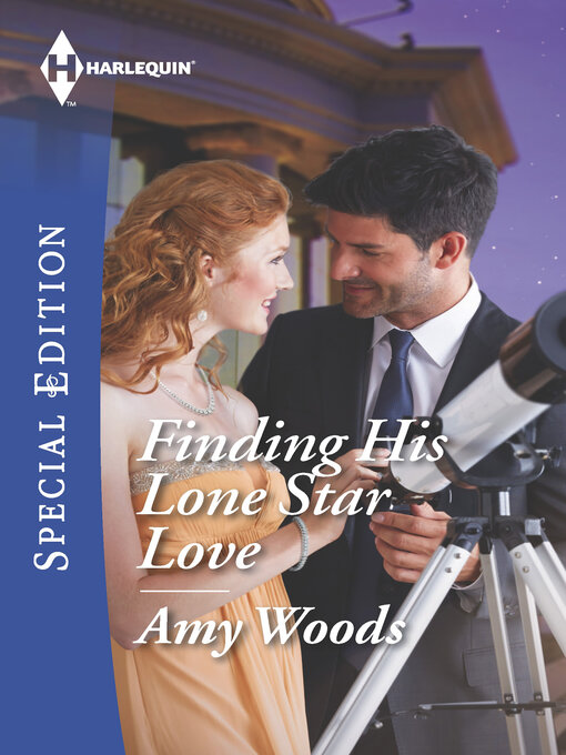 Title details for Finding His Lone Star Love by Amy Woods - Available
